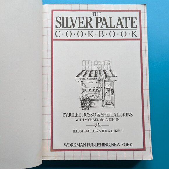 The Silver Palate Cookbook by Julee Rosso & Sheila Lukins - Picture 3 of 13